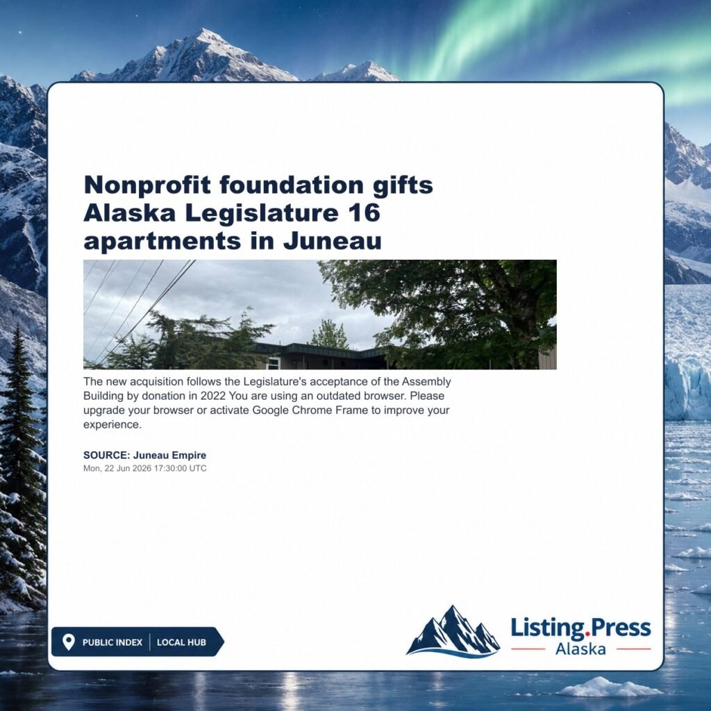 Nonprofit foundation gifts Alaska Legislature 16 apartments in Juneau