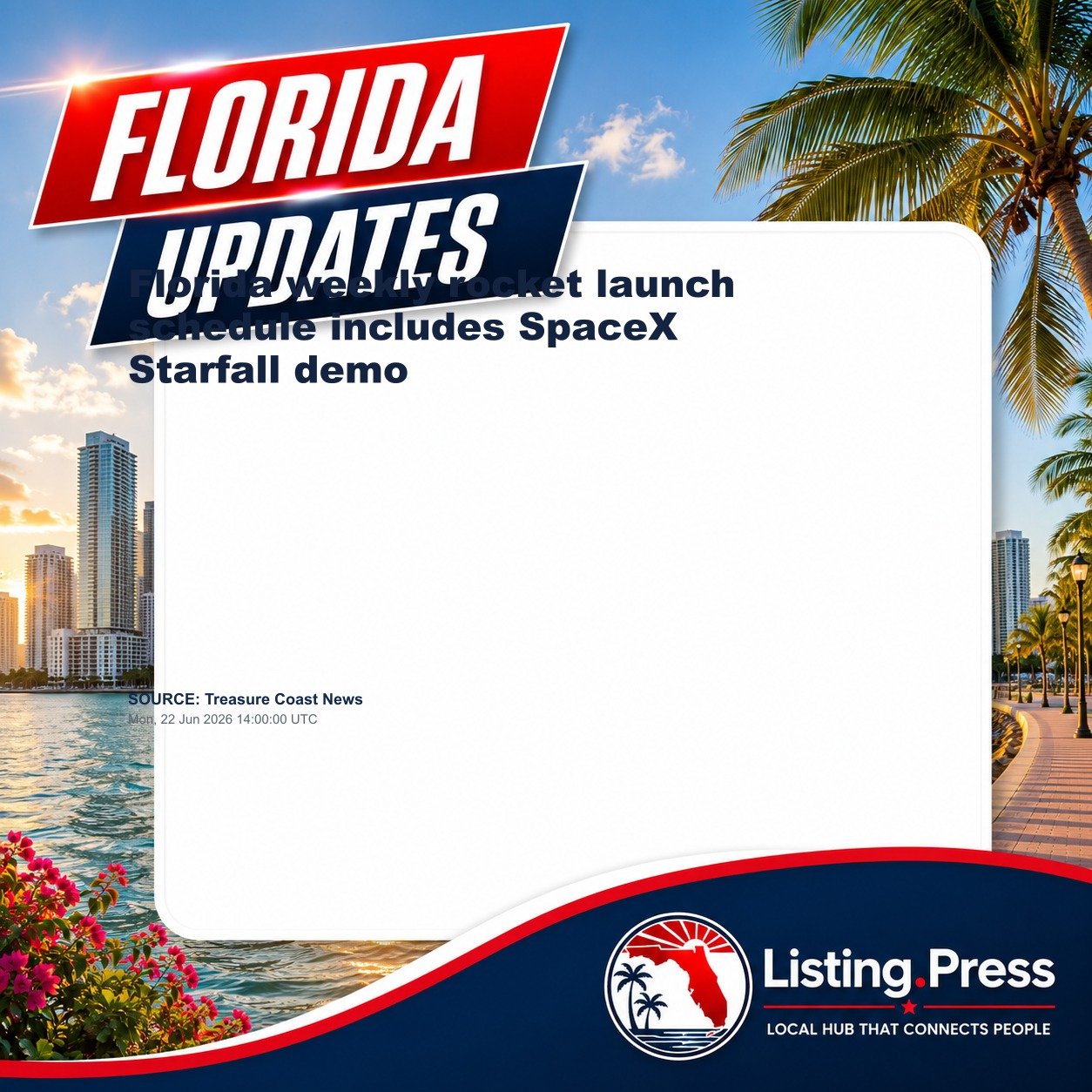 Florida weekly rocket launch schedule includes SpaceX Starfall demo