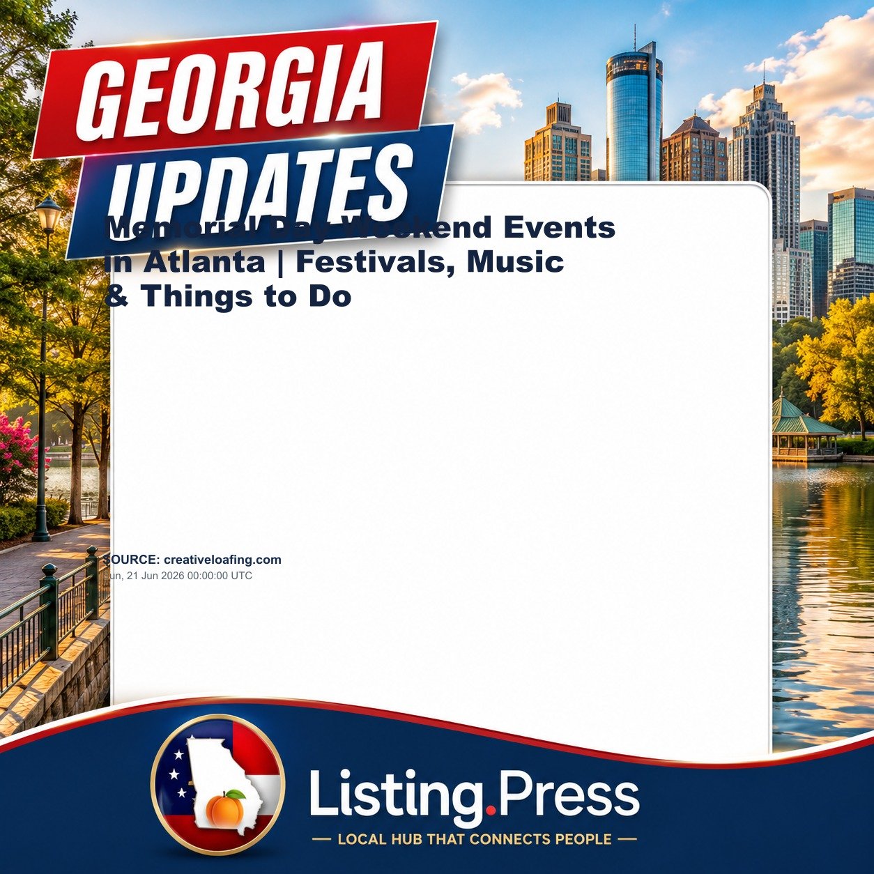 Memorial Day Weekend Events in Atlanta | Festivals, Music & Things to Do
