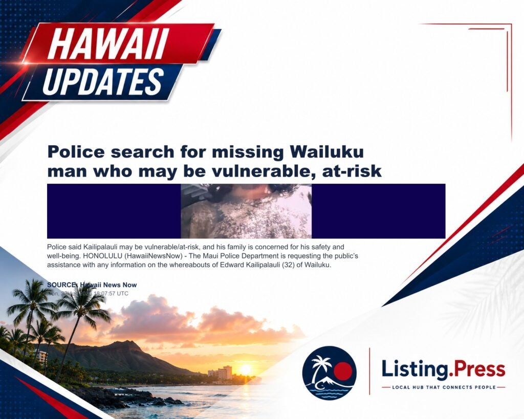 Police search for missing Wailuku man who may be vulnerable, at-risk