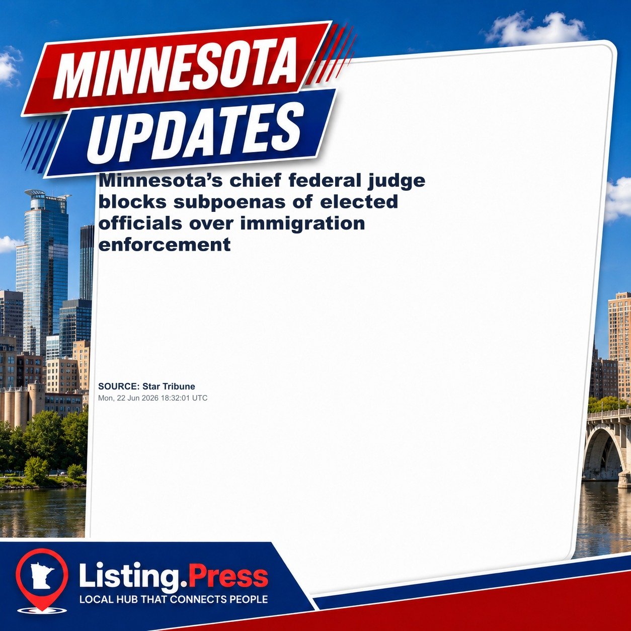 Minnesota’s chief federal judge blocks subpoenas of elected officials over immigration enforcement