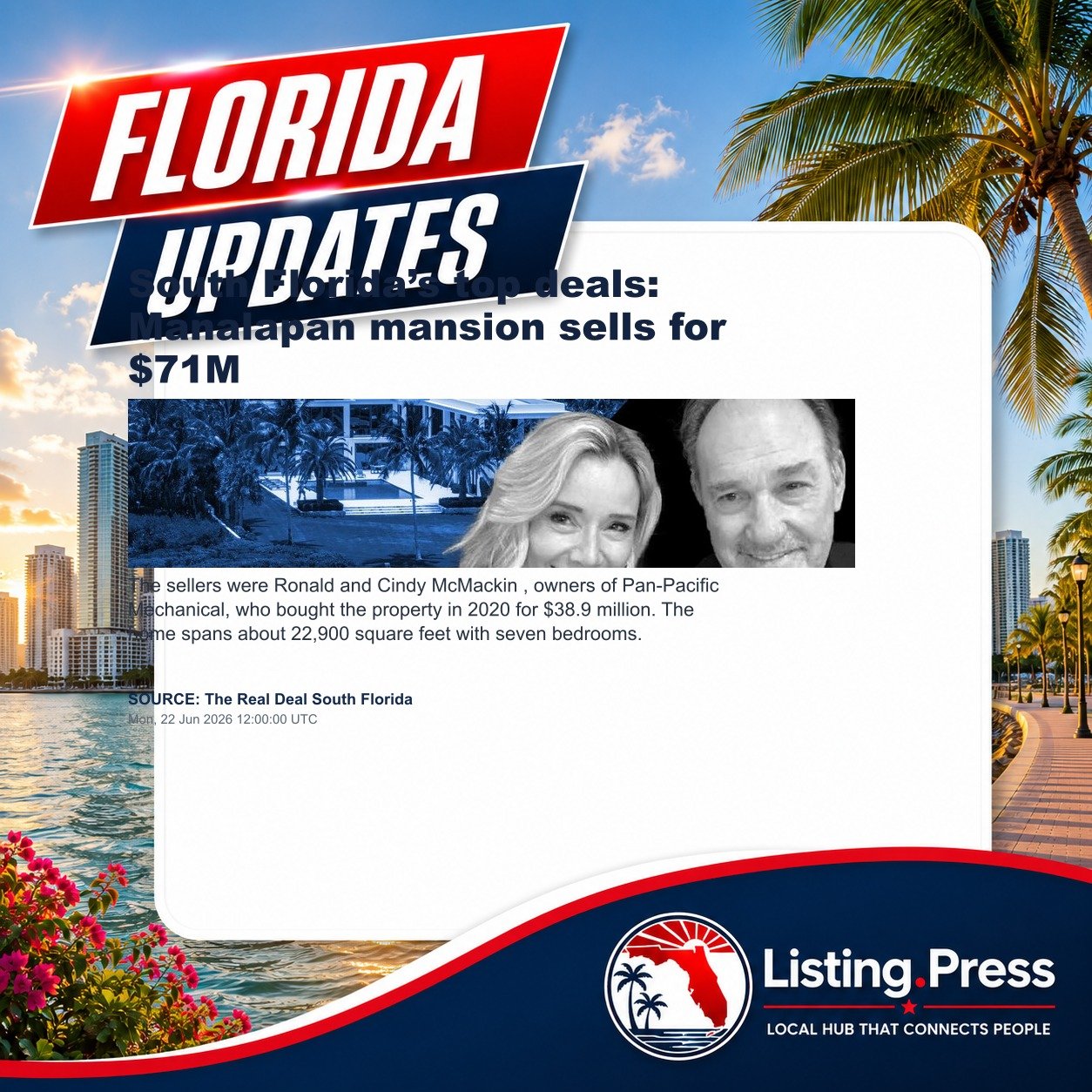 South Florida’s top deals: Manalapan mansion sells for $71M