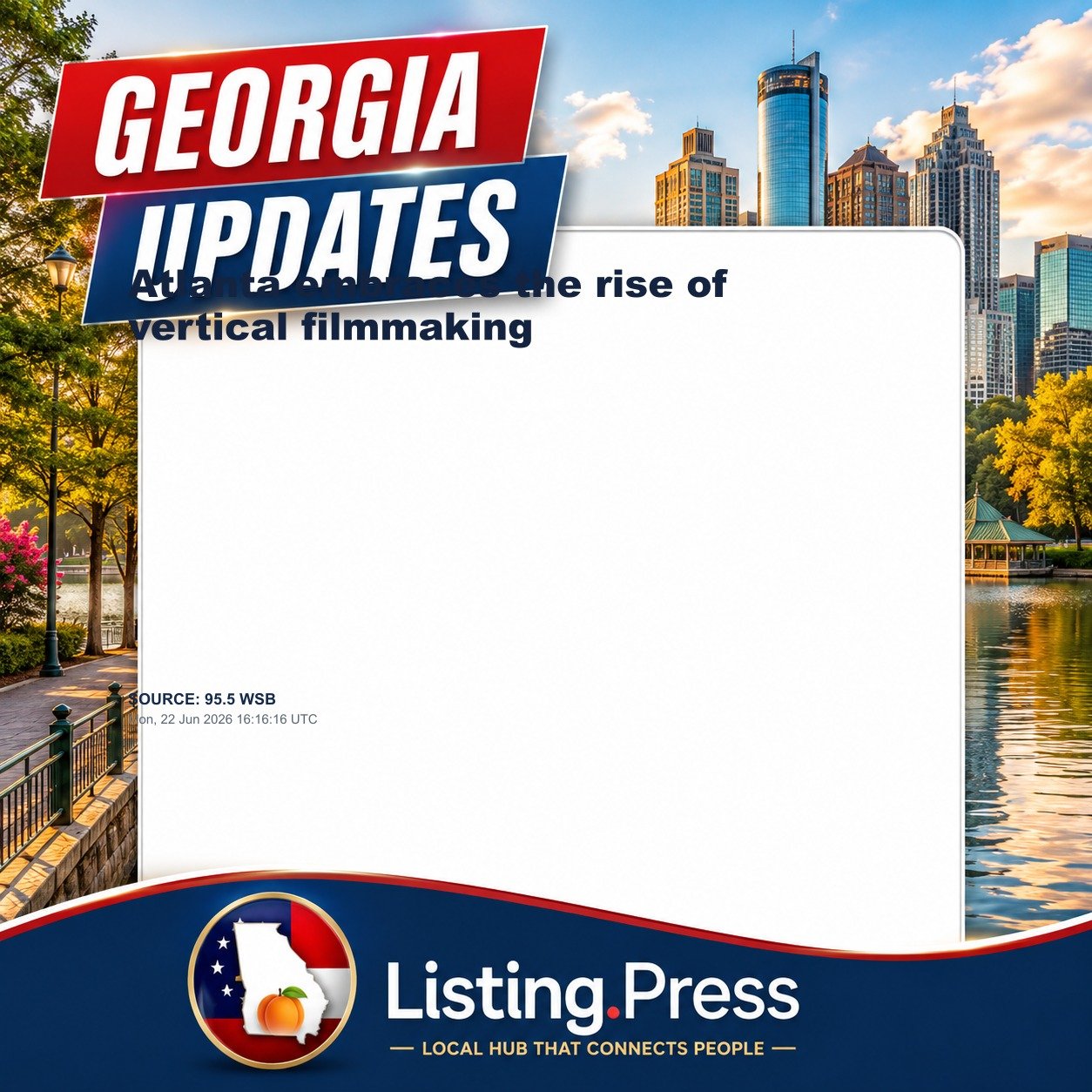 Atlanta embraces the rise of vertical filmmaking