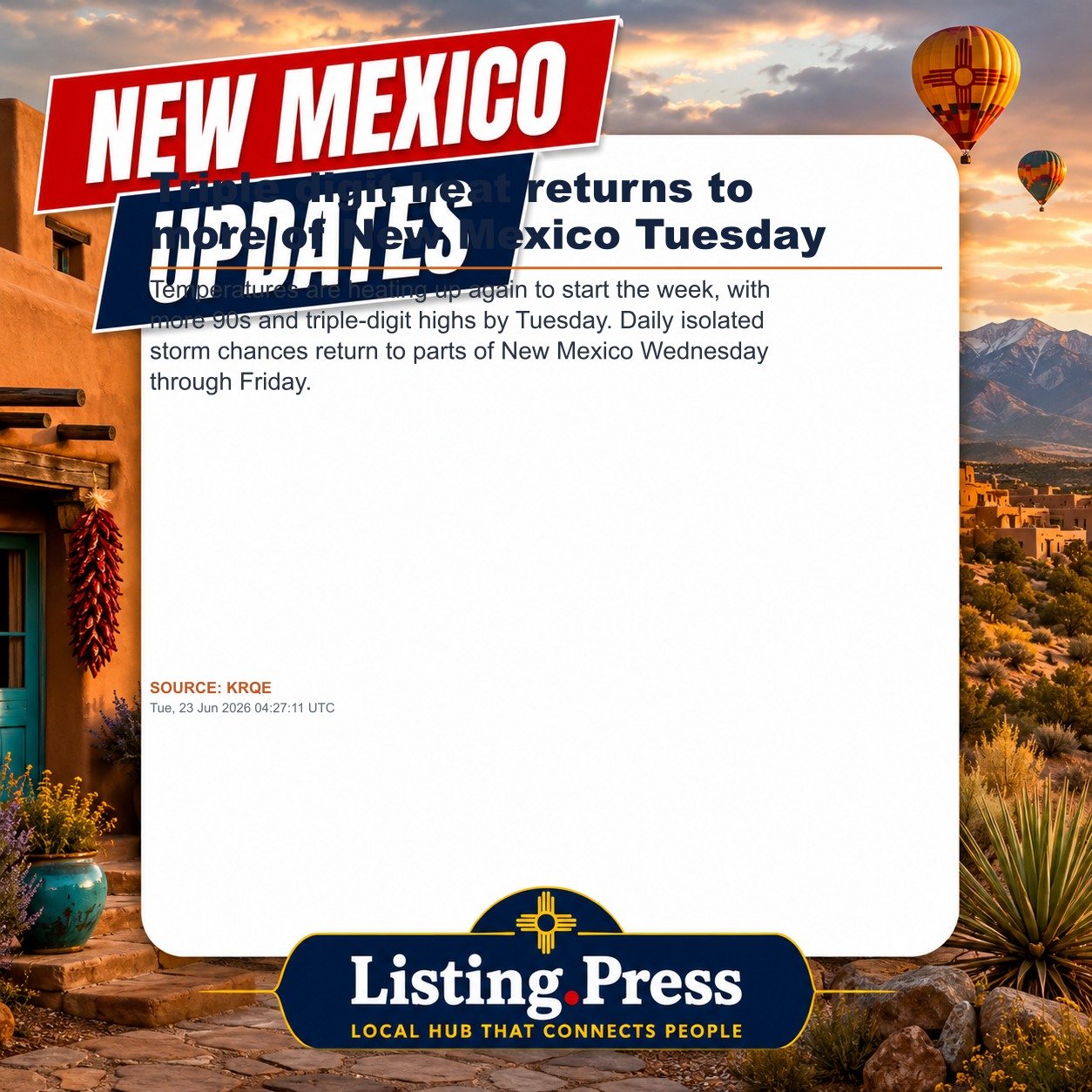 Triple digit heat returns to more of New Mexico Tuesday