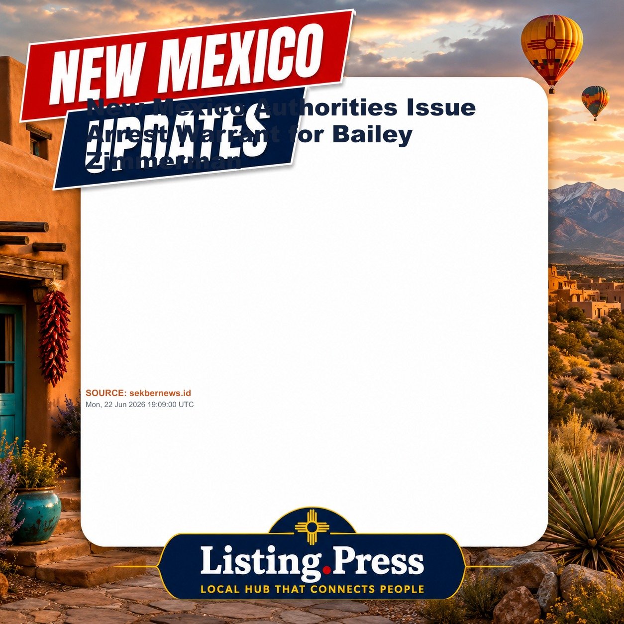 New Mexico Authorities Issue Arrest Warrant for Bailey Zimmerman