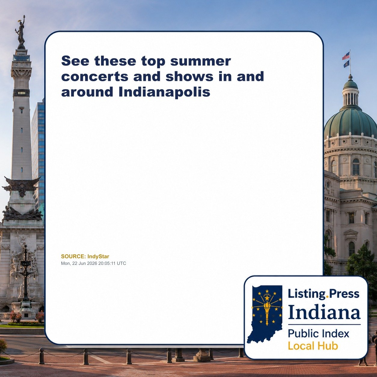 See these top summer concerts and shows in and around Indianapolis