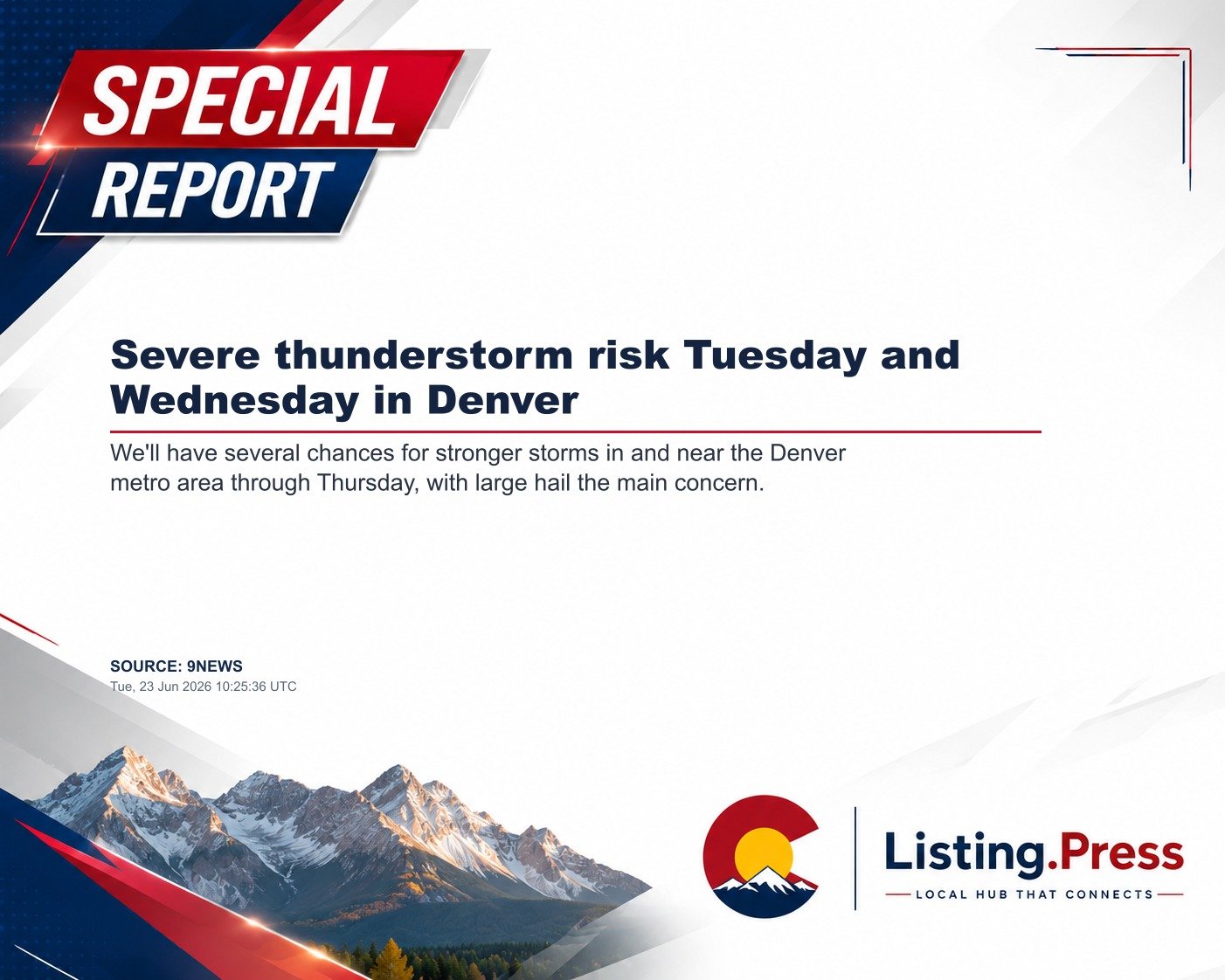Severe thunderstorm risk Tuesday and Wednesday in Denver