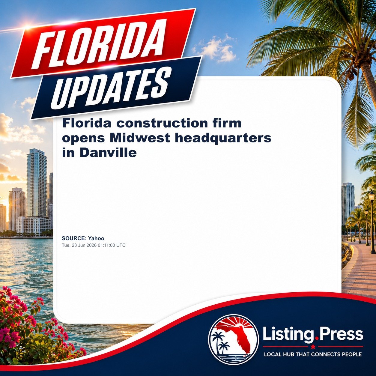 Florida construction firm opens Midwest headquarters in Danville