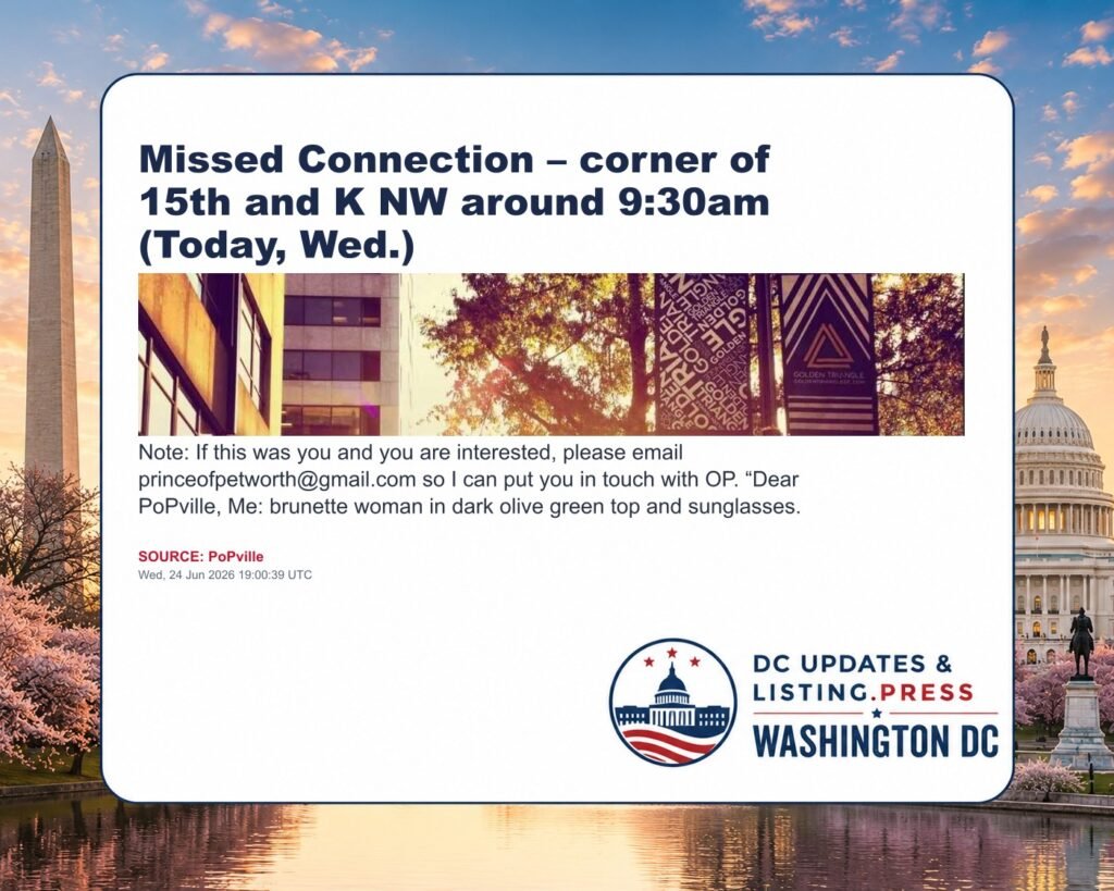 Missed Connection – corner of 15th and K NW around 9:30am (Today, Wed.)