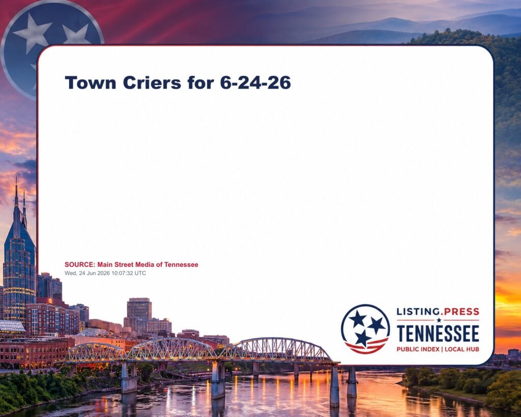 Town Criers for 6-24-26