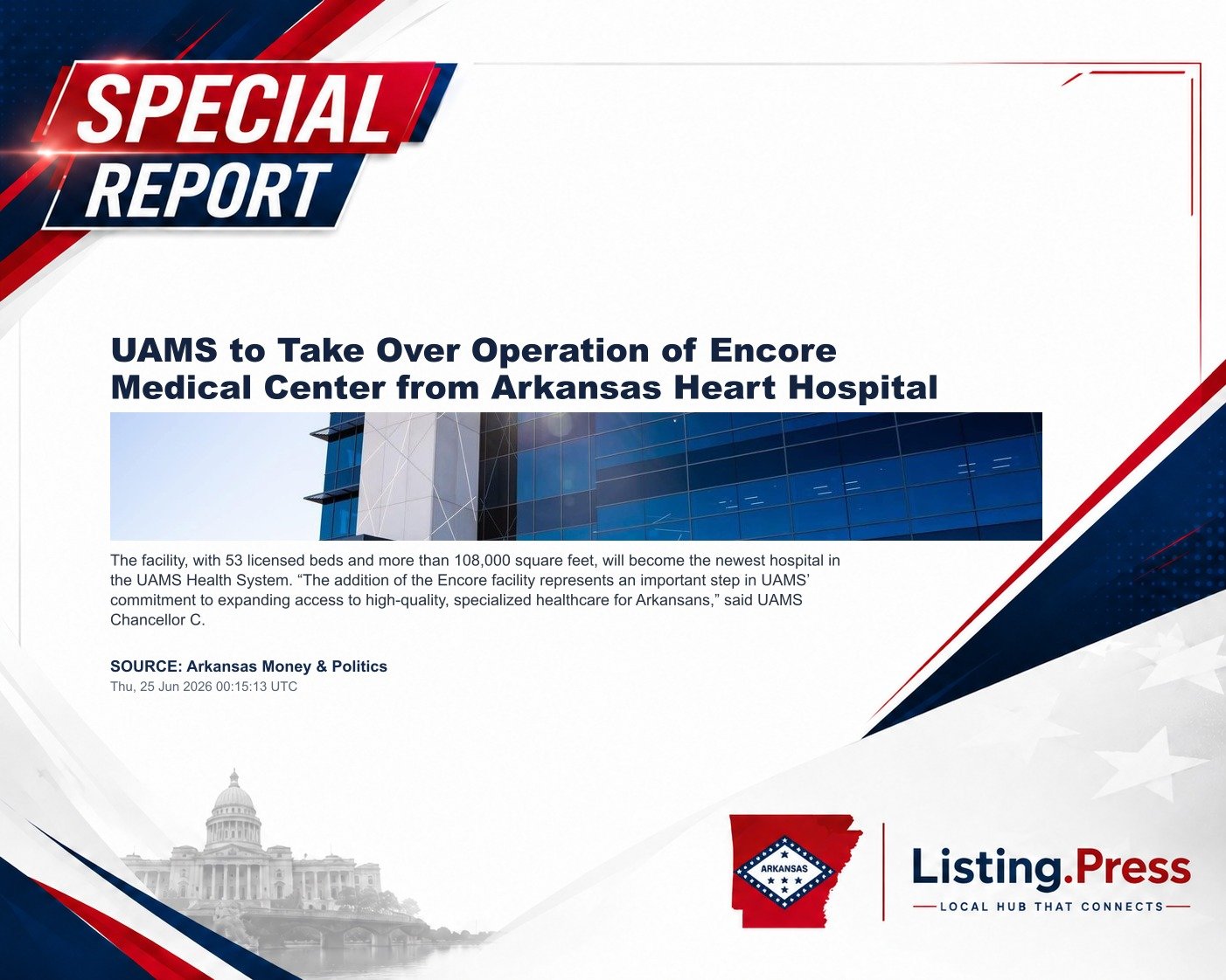 UAMS to Take Over Operation of Encore Medical Center from Arkansas Heart Hospital