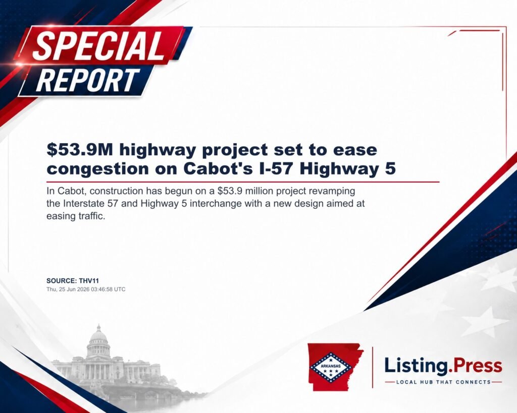$53.9M highway project set to ease congestion on Cabot’s I-57 Highway 5
