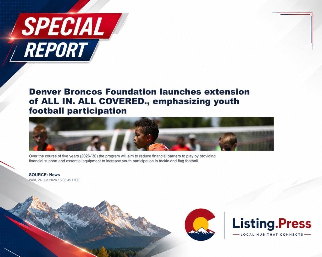 Denver Broncos Foundation launches extension of ALL IN. ALL COVERED., emphasizing youth football participation