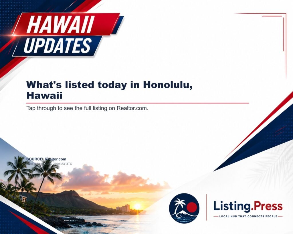 What’s listed today in Honolulu, Hawaii
