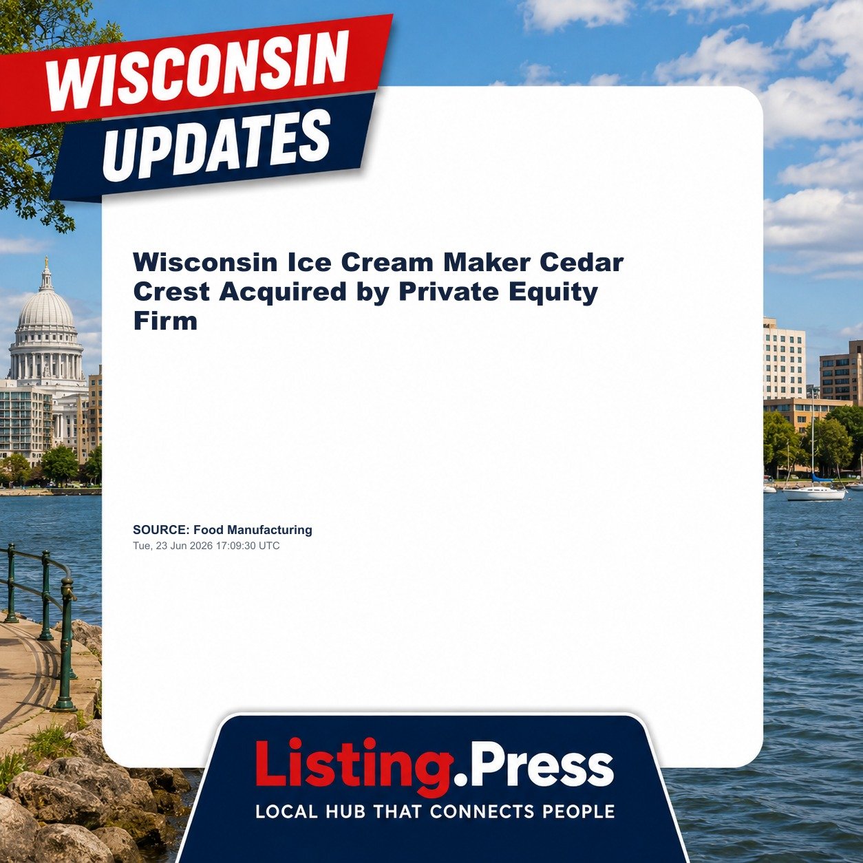 Wisconsin Ice Cream Maker Cedar Crest Acquired by Private Equity Firm