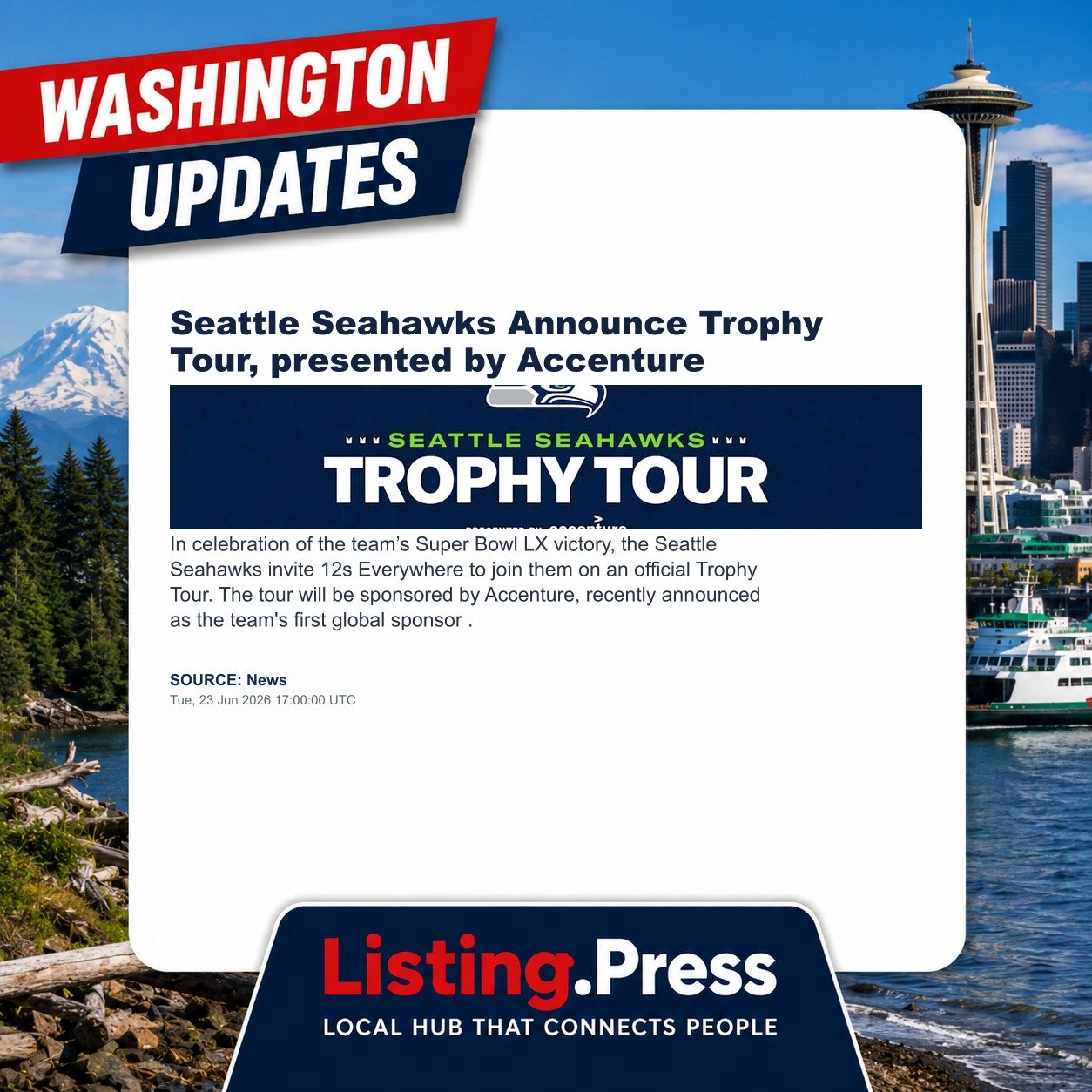 Seattle Seahawks Announce Trophy Tour, presented by Accenture