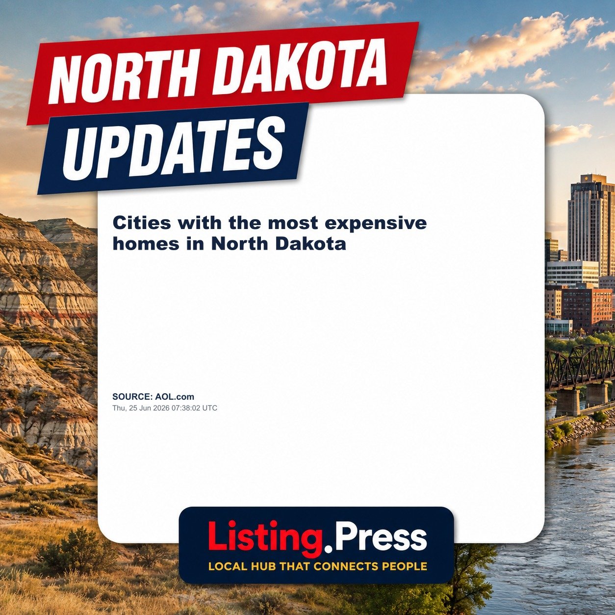 Cities with the most expensive homes in North Dakota
