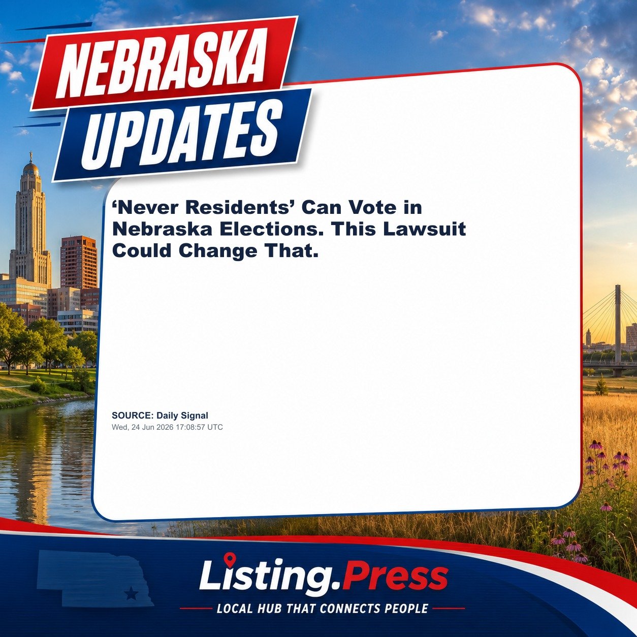 ‘Never Residents’ Can Vote in Nebraska Elections. This Lawsuit Could Change That.