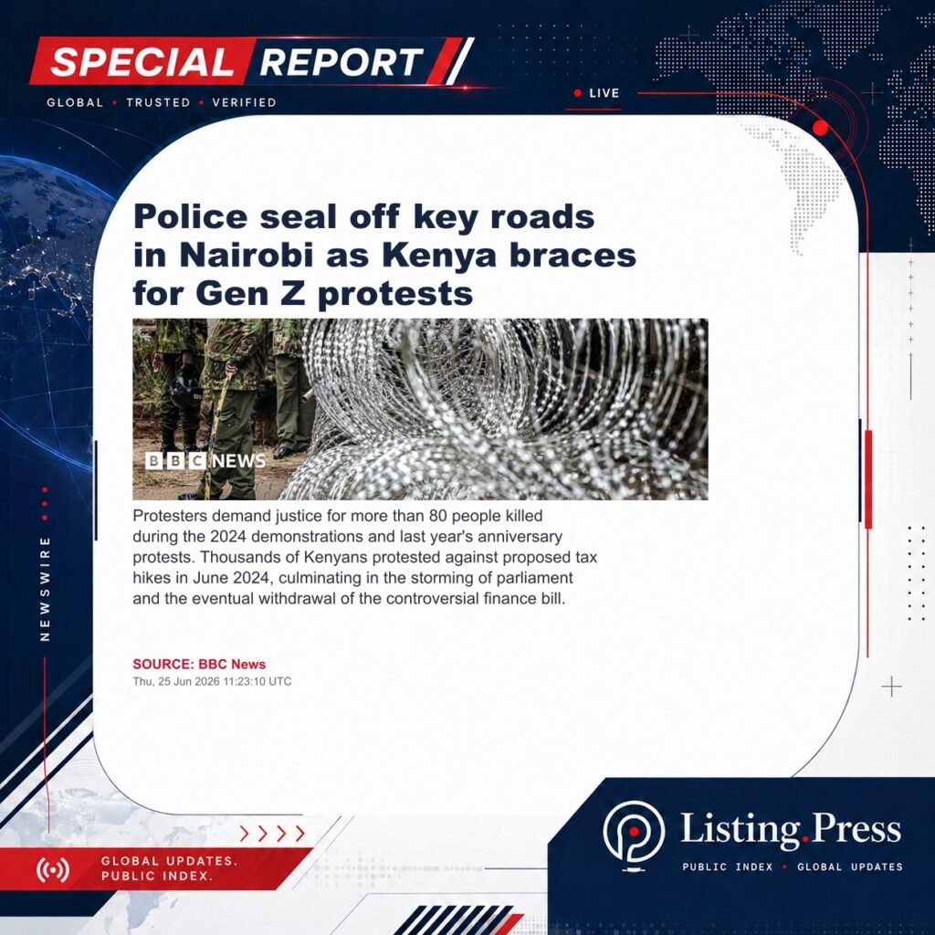 Police seal off key roads in Nairobi as Kenya braces for Gen Z protests