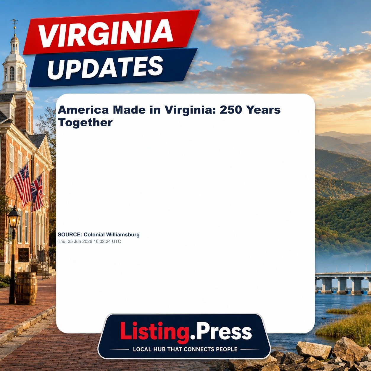America Made in Virginia: 250 Years Together