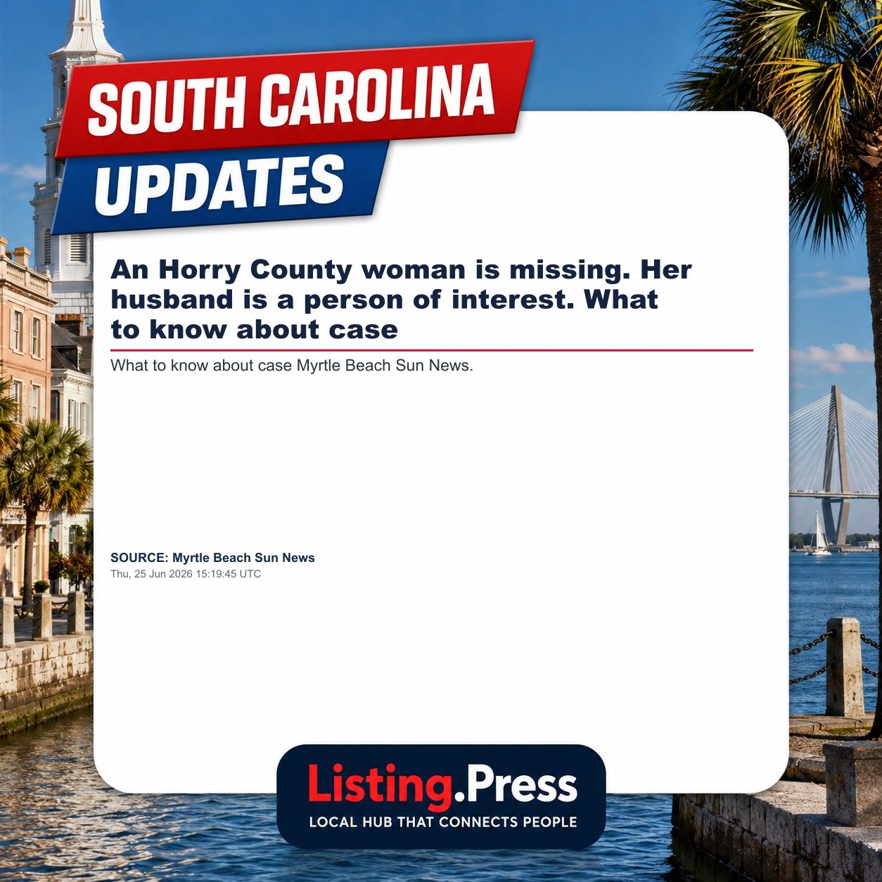 An Horry County woman is missing. Her husband is a person of interest. What to know about case