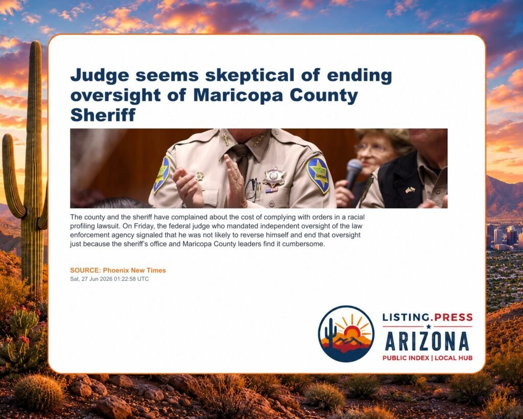 Judge seems skeptical of ending oversight of Maricopa County Sheriff