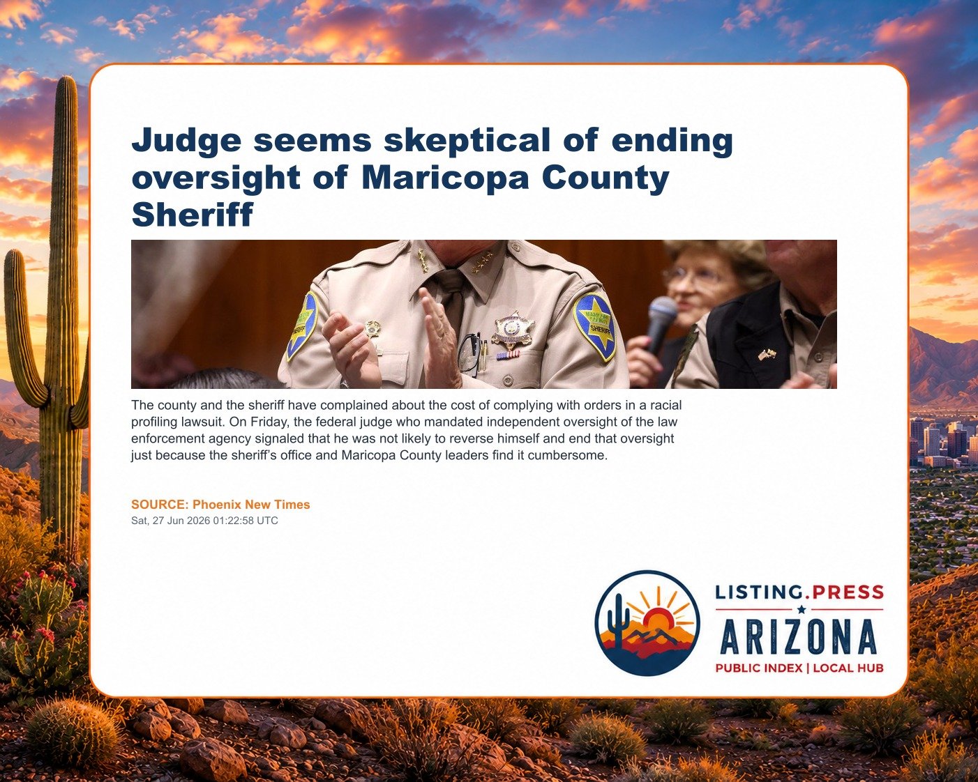 Judge seems skeptical of ending oversight of Maricopa County Sheriff