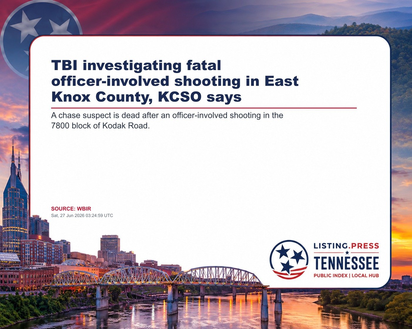 TBI investigating fatal officer-involved shooting in East Knox County, KCSO says