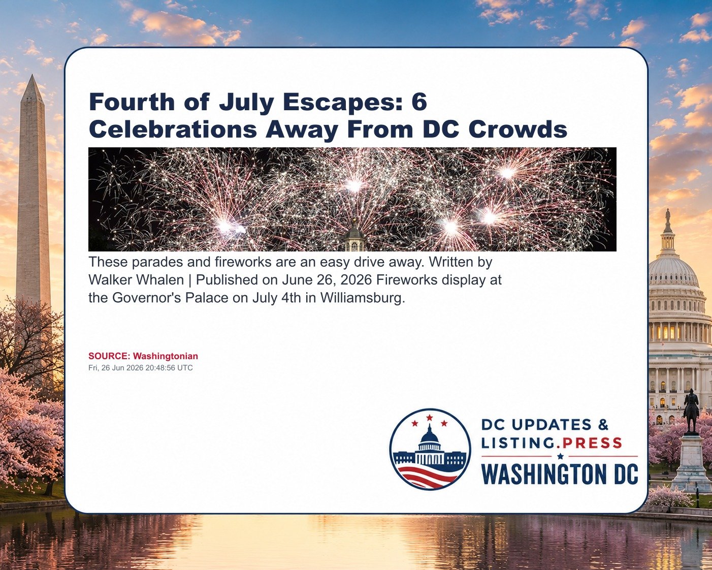 Fourth of July Escapes: 6 Celebrations Away From DC Crowds