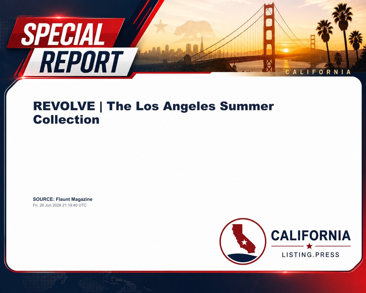 REVOLVE | The Los Angeles Summer Collection