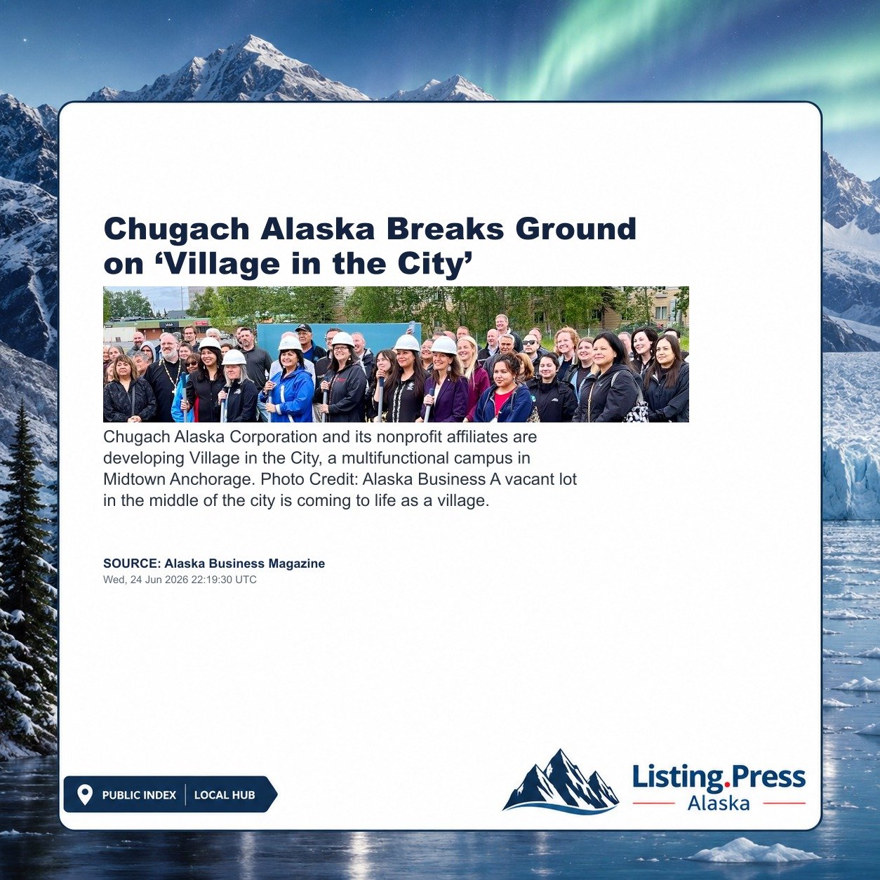 Chugach Alaska Breaks Ground on ‘Village in the City’