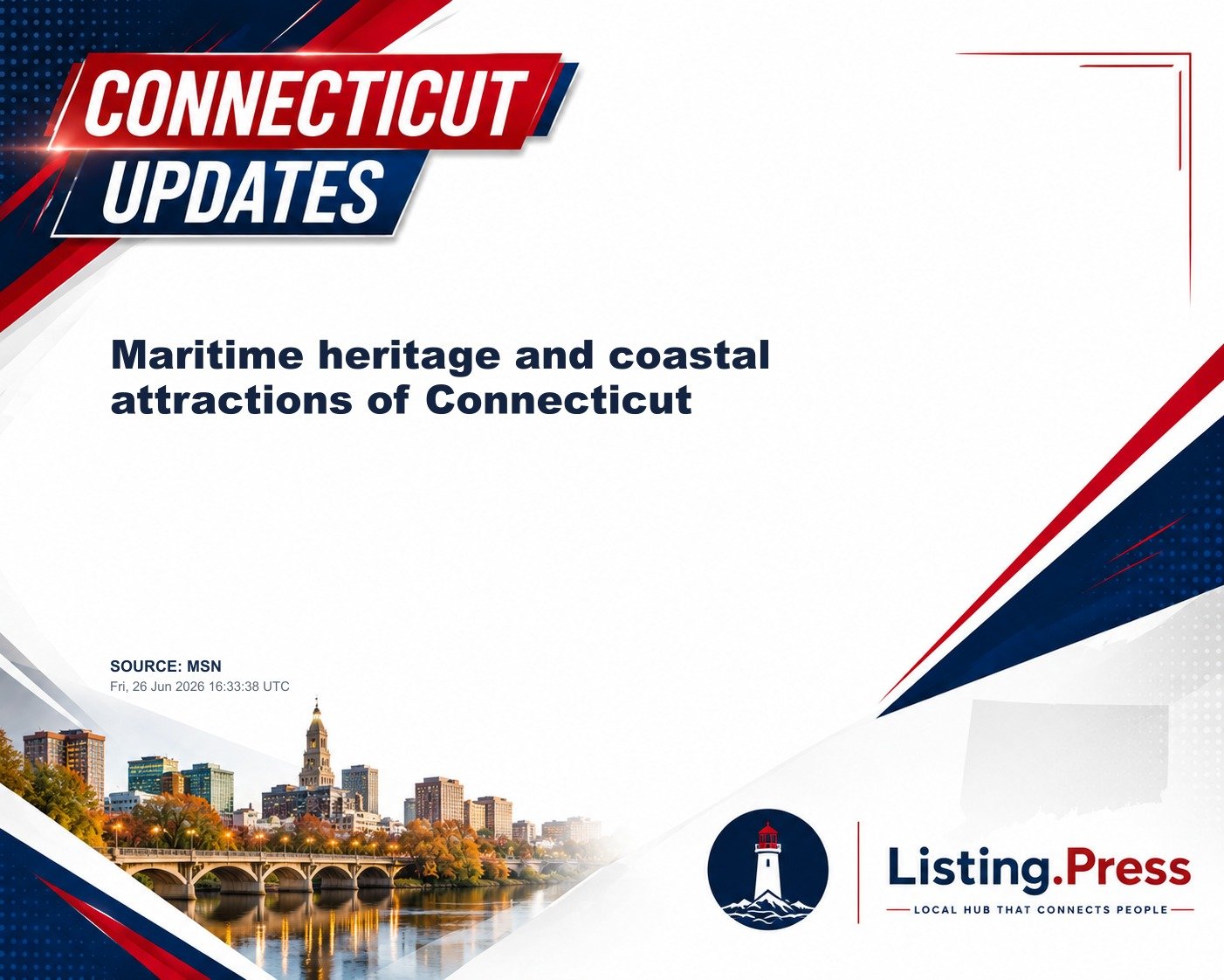 Maritime heritage and coastal attractions of Connecticut