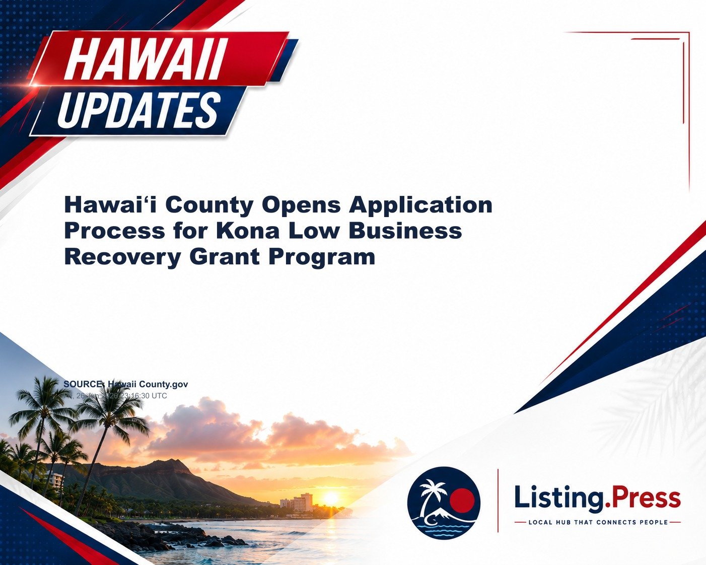 Hawaiʻi County Opens Application Process for Kona Low Business Recovery Grant Program