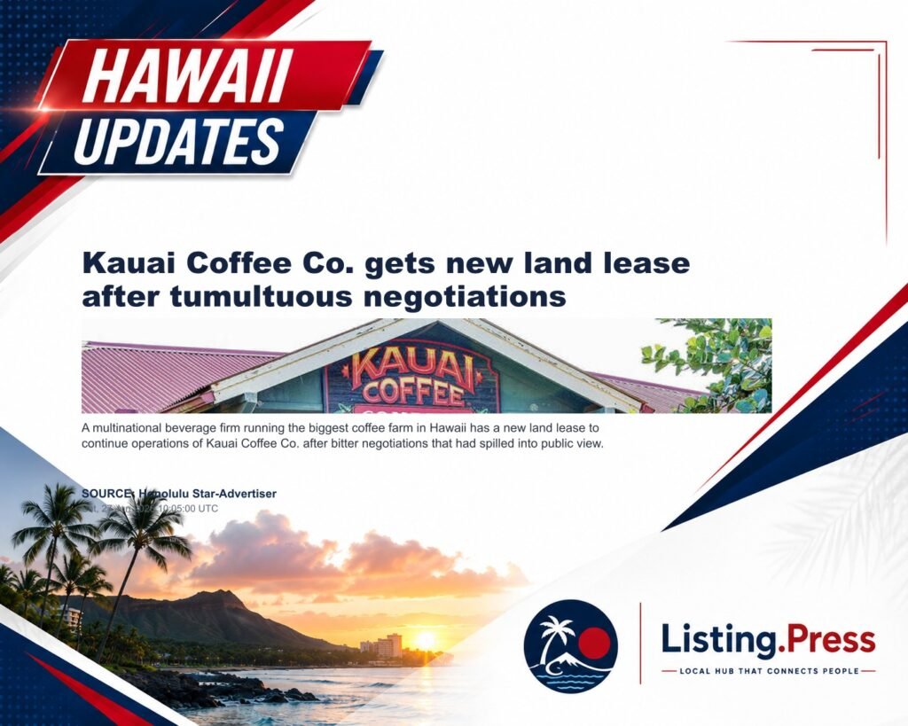 Kauai Coffee Co. gets new land lease after tumultuous negotiations
