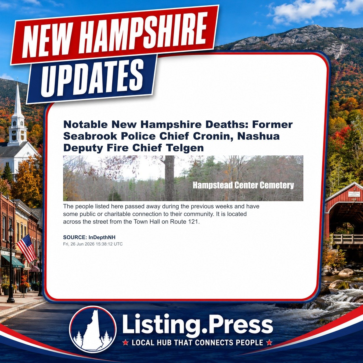 Notable New Hampshire Deaths: Former Seabrook Police Chief Cronin, Nashua Deputy Fire Chief Telgen