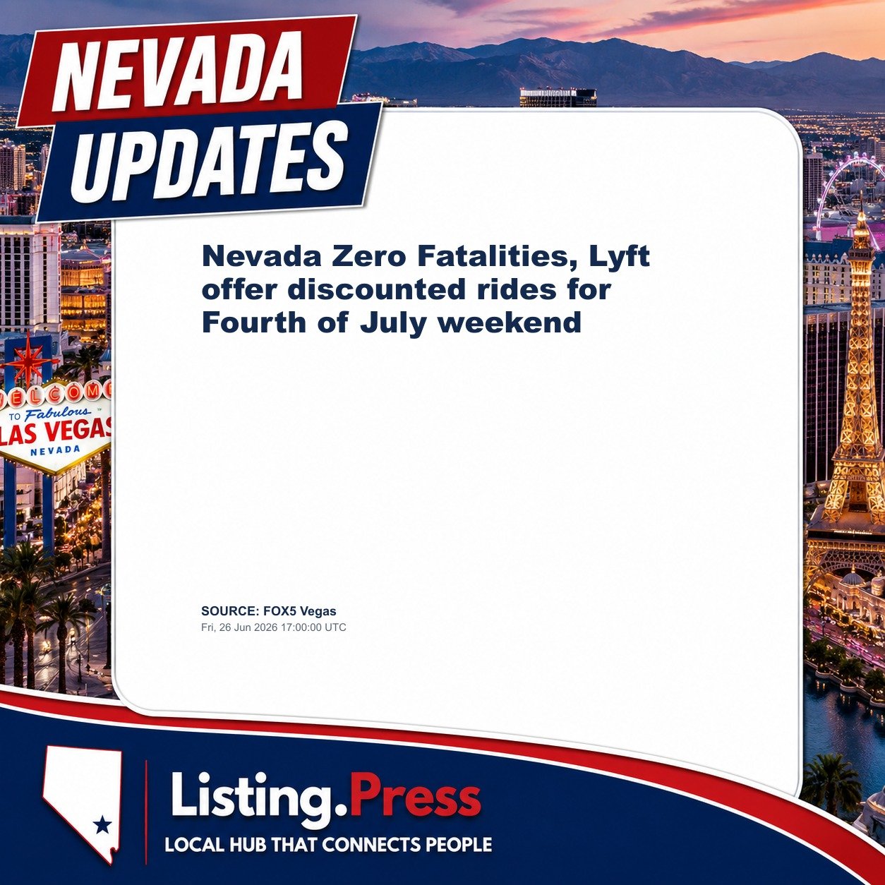 Nevada Zero Fatalities, Lyft offer discounted rides for Fourth of July weekend