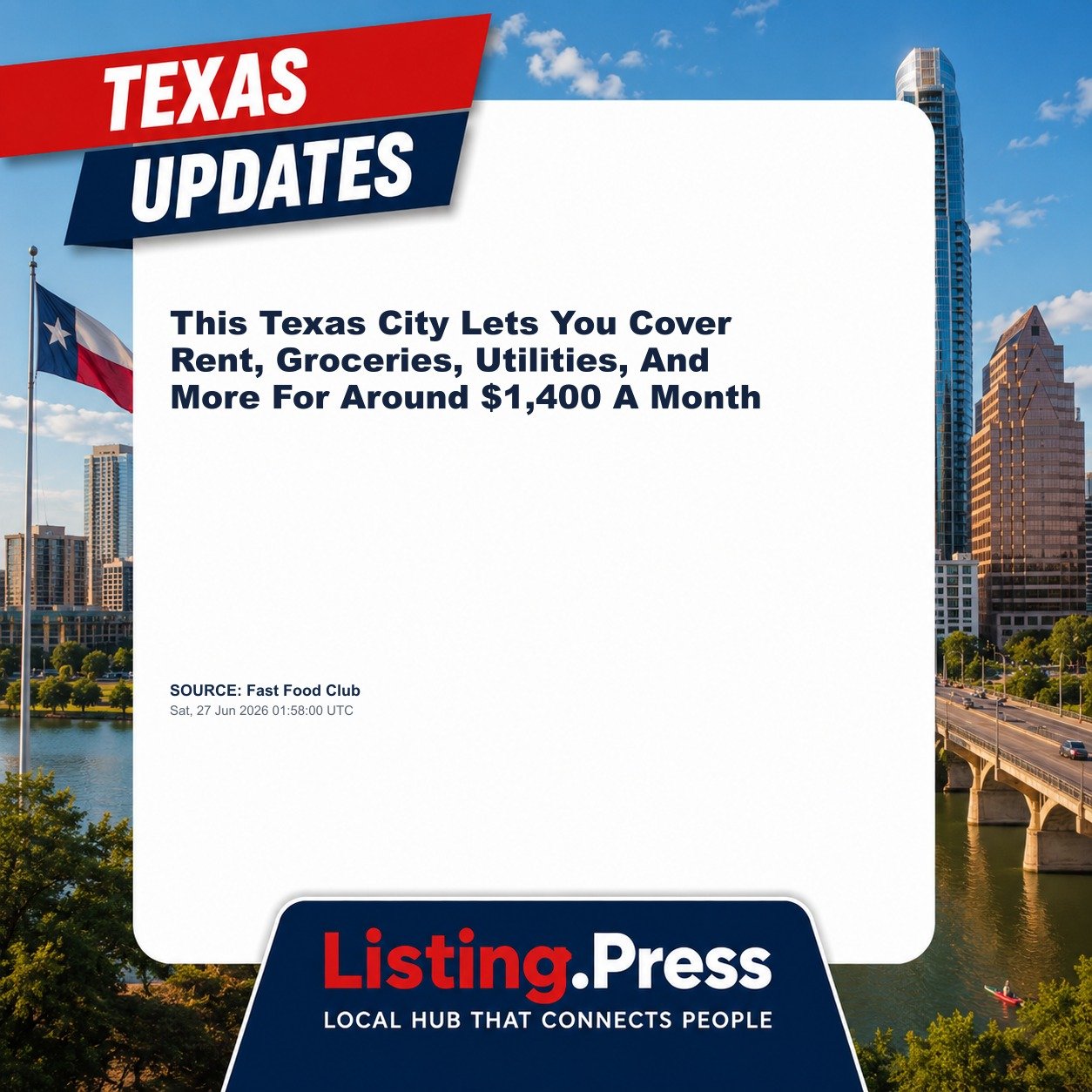 This Texas City Lets You Cover Rent, Groceries, Utilities, And More For Around $1,400 A Month