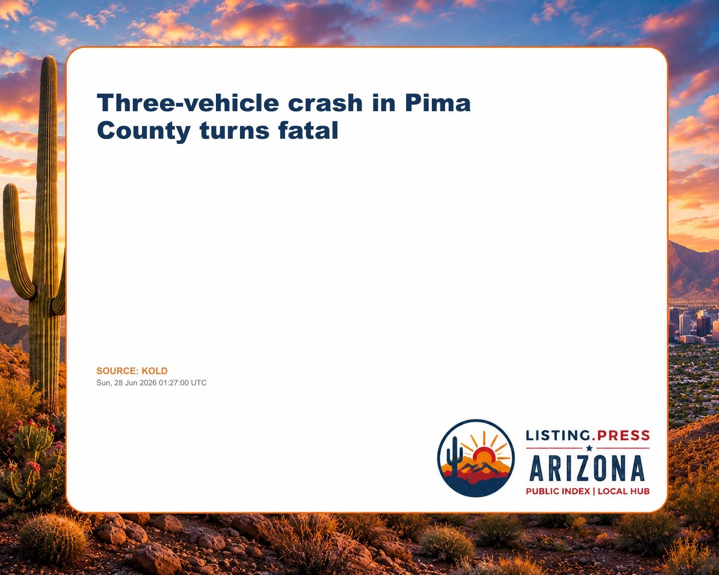 Three-vehicle crash in Pima County turns fatal