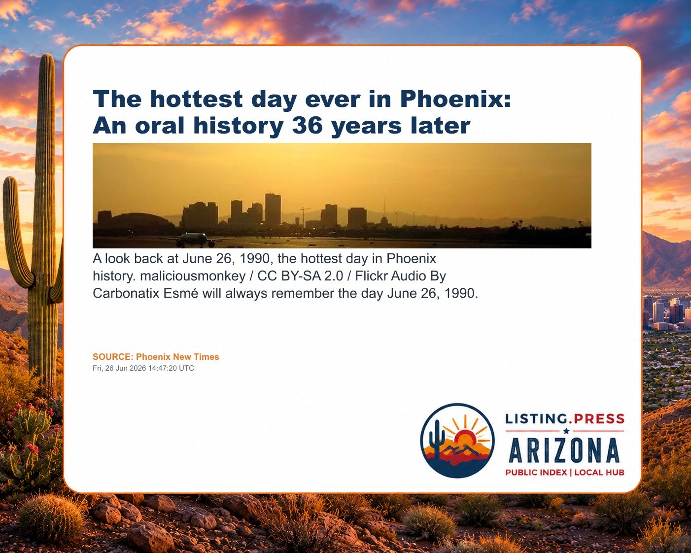 The hottest day ever in Phoenix: An oral history 36 years later