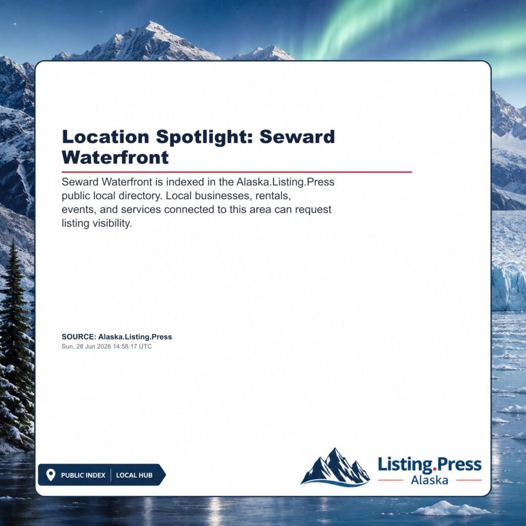 Location Spotlight: Seward Waterfront