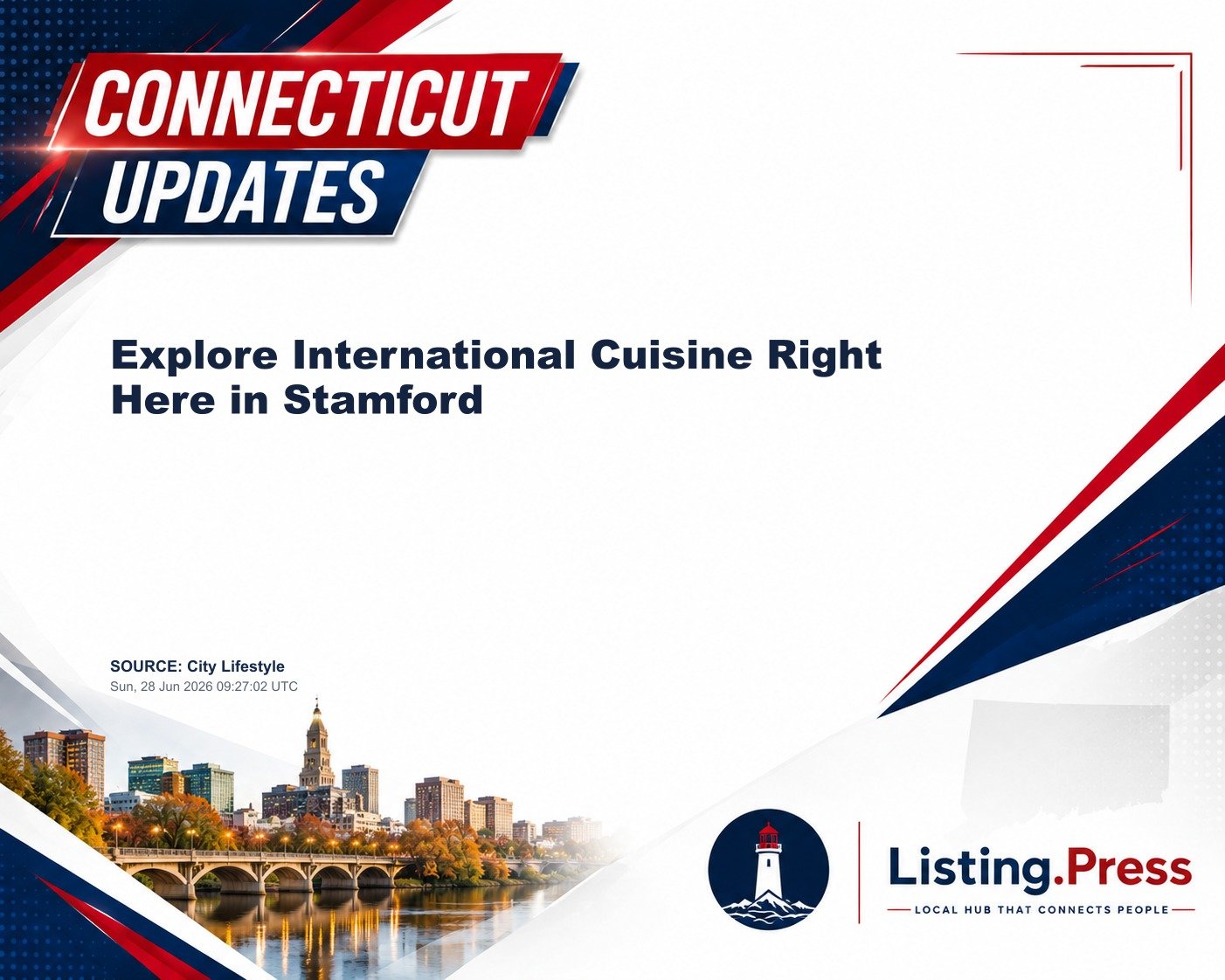 Explore International Cuisine Right Here in Stamford