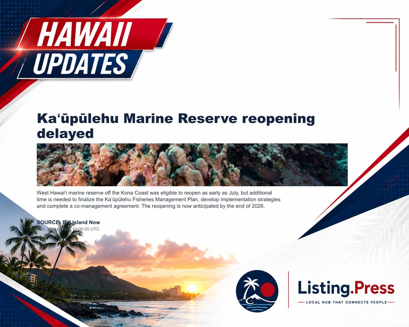 Kaʻūpūlehu Marine Reserve reopening delayed