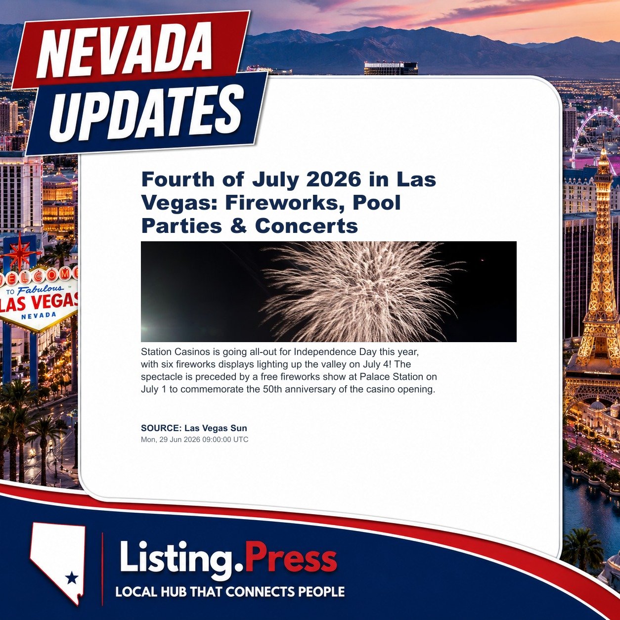 Fourth of July 2026 in Las Vegas: Fireworks, Pool Parties & Concerts