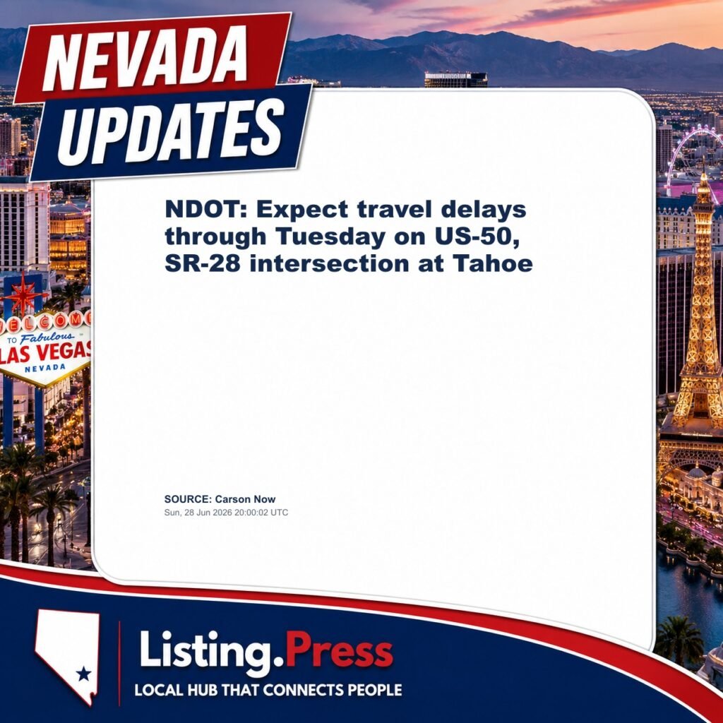 NDOT: Expect travel delays through Tuesday on US-50, SR-28 intersection at Tahoe