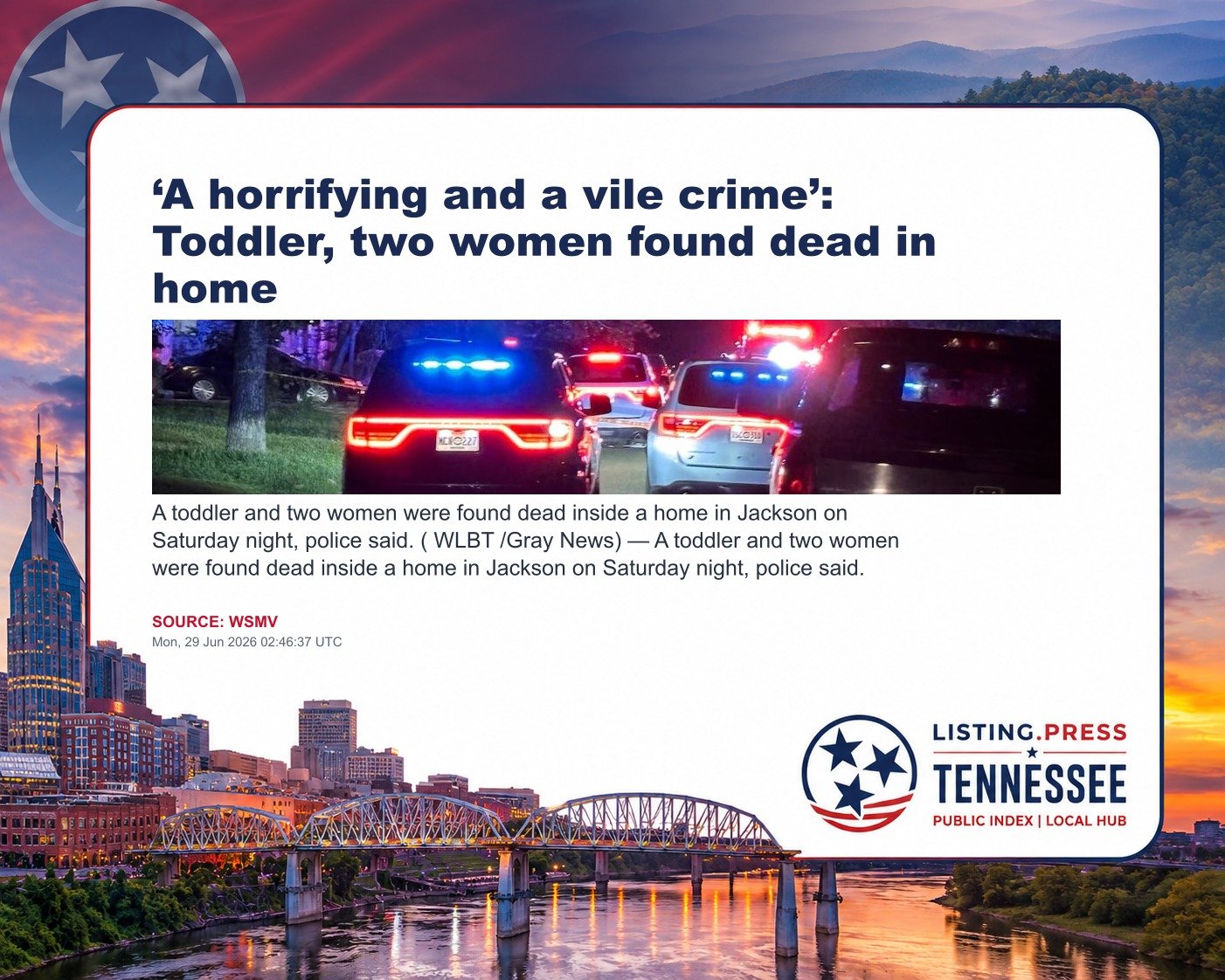 ‘A horrifying and a vile crime’: Toddler, two women found dead in home