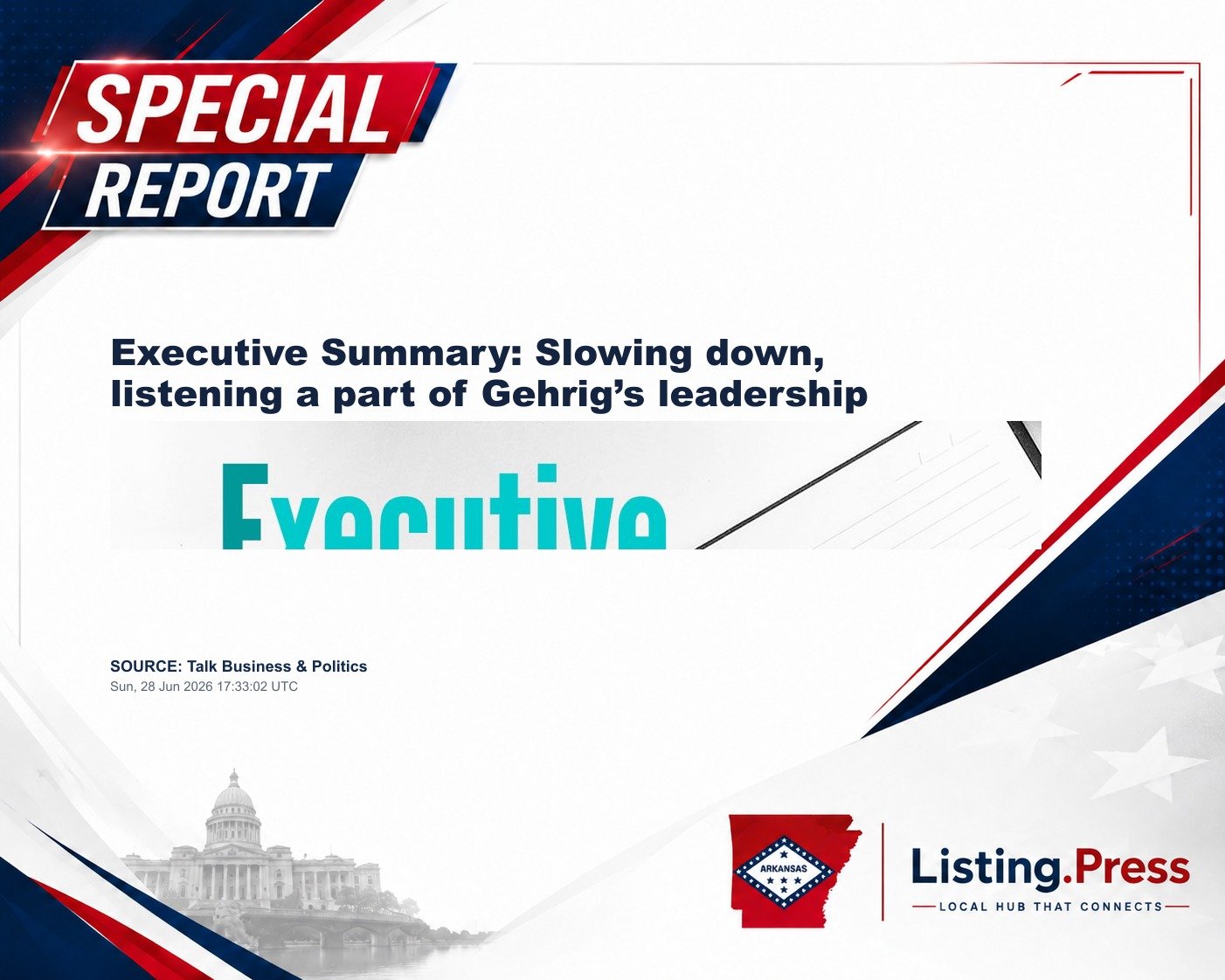 Executive Summary: Slowing down, listening a part of Gehrig’s leadership