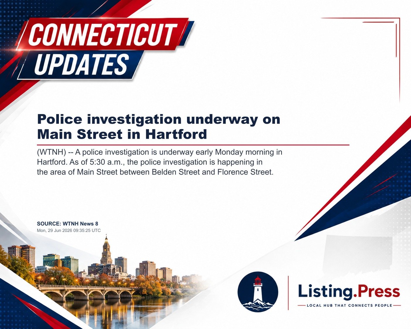 Police investigation underway on Main Street in Hartford