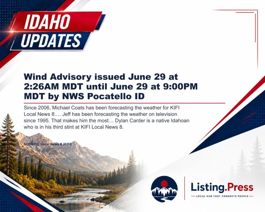 Wind Advisory issued June 29 at 2:26AM MDT until June 29 at 9:00PM MDT by NWS Pocatello ID