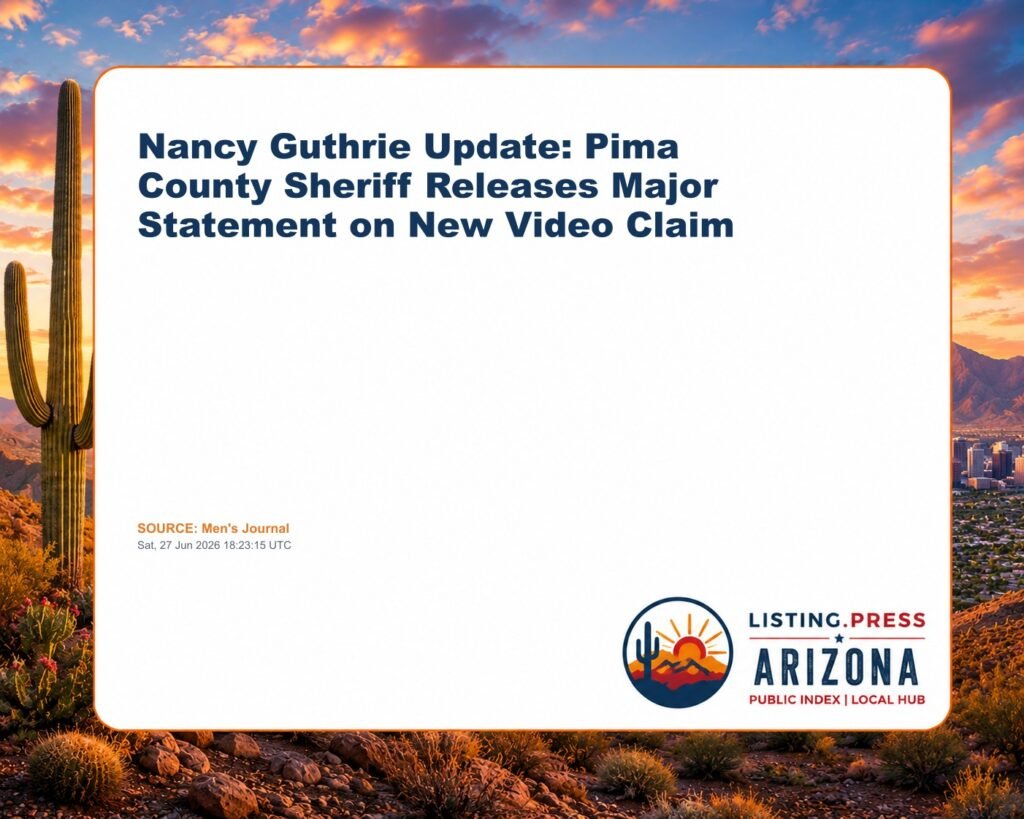 Nancy Guthrie Update: Pima County Sheriff Releases Major Statement on New Video Claim