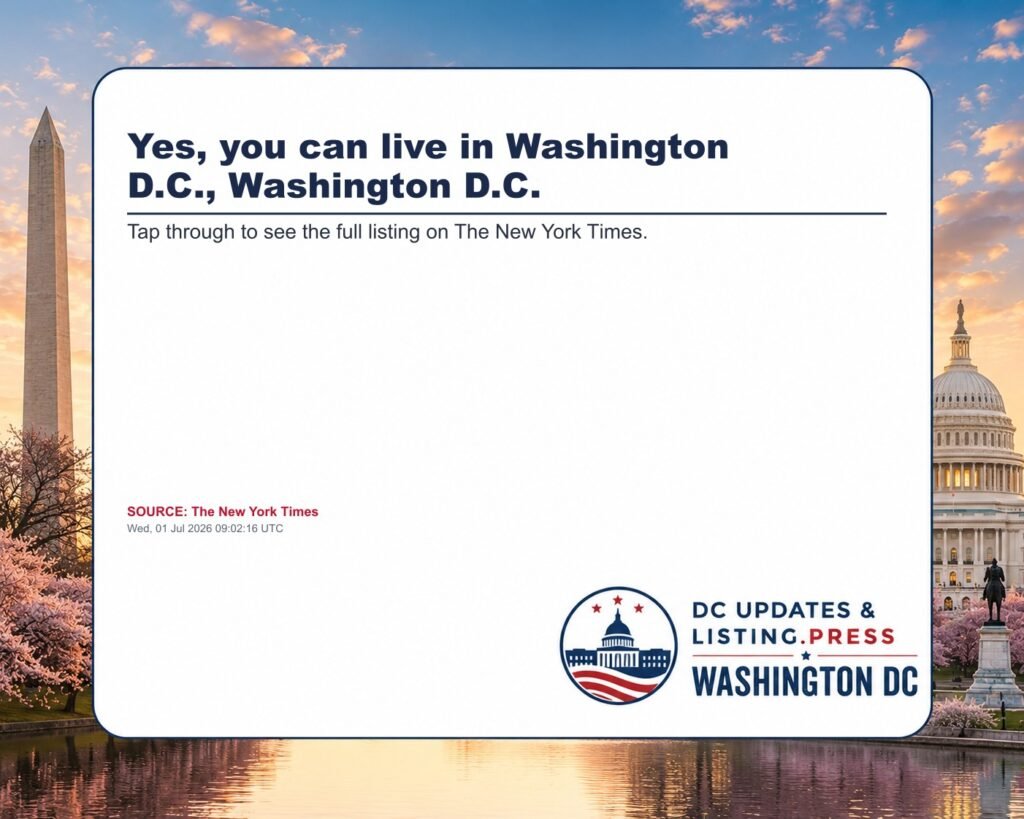 Yes, you can live in Washington D.C., Washington D.C.